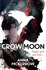 The Crow Moon Series: Crow Moon: Book 1