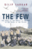 The Few: the Story of the Battle of Britain in the Words of the Pilots