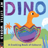 Dino: a Cracking Book of Colours (My Little World)