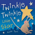 Twinkle Twinkle Little Star (Carry Me and Sing-Along)