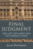 Final Judgment: the Last Law Lords and the Supreme Court