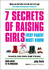 7 Secrets of Raising Girls Every Parent Must Know: From Birth to 18 Onwards