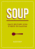 Soup: Easy Recipes for Every Occasion (Easy Recipes/Every Occasion)