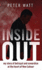 Inside Out: My Story of Betrayal and Cowardice at the Heart of New Labour