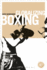 Global Boxing (Globalizing Sport Studies)