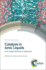 Catalysis in Ionic Liquids: From Catalyst Synthesis to Application (Catalysis Series, Volume 15)