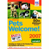 Pets Welcome! 2007 Summer Edition
