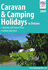 Caravan and Camping Holidays (Farm Holiday Guides)