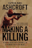 Making a Killing: the Explosive Story of a Hired Gun in Iraq