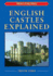 English Castles Explained (Complete Guide) (Englands Living History S. )