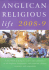 Anglican Religious Life: a Yearbook of Religious Orders and Communities in the Anglican Communion and Tertiaries, Oblates, Associates and Companions...a Yearbook of Religious Orders & Communitie)