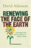 Renewing the Face of the Earth: a Theological and Pastoral Response to Climate Change