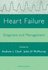 Heart Failure: Diagnosis and Management