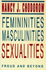 Femininities, Masculinities, Sexualities: Freud and Beyond