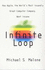 Infinite Loop: How the Worlds Most Insanely Great Computer Company Went Insane