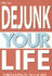 Dejunk Your Life