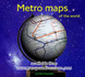 Metro Maps of the World (World Maps)