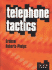 Telephone Tactics