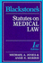 Blackstone's Statutes on Medical Law (Blackstone's Statute Books)