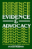 Evidence and Advocacy