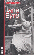 Jane Eyre (Nhb Modern Plays) (Nick Hern Books)