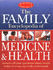 The Family Encyclopedia of Medicine and Health (Robinson Family Health)