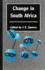 Change in South Africa (Chatham House Papers)