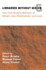 Libraries Without Walls 5: the Distributed Delivery of Library and Information Services