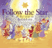 Follow the Star: All the Way to Bethlehem