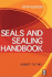 Seals and Sealing Handbook 5ed (Hb 2009)