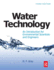 Water Technology: an Introduction for Environmental Scientists and Engineers, 3rd Edition