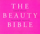 The Beauty Bible