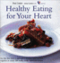 Healthy Eating for Your Heart