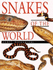 Snakes of the World