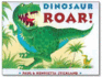 Dinosaur Roar!