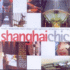 Shanghai Chic