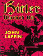 Hitler Warned Us