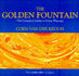 The Golden Fountain: The Complete Guide to Urine Therapy