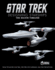 Star Trek-Designing the Starships: the Kelvin Timeline: Vol 3