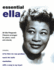 Ella Fitzgerald--Essential Ella: 20 Ella Fitzgerald Classics (Piano/Vocal/Chords)