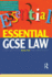 Essential Gcse Law (Essentials)