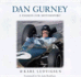 Dan Gurney: the Ultimate Racer