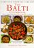 The Balti Cookbook: Fast, Simple and Delicious Stir-Fry Curries (Creative Cooking Library)
