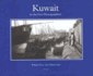 Kuwait By the First Photographers