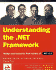 Understanding the. Net Framework