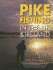 Pike Fishing in the Uk & Ireland