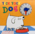 Tick Tock Dog: A Tell the Time Book with a Special Movable Clock!
