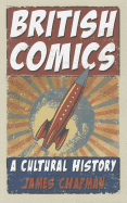 British Comics: A Cultural History