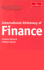 International Dictionary of Finance