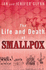 The Life and Death of Smallpox [Jul 22, 2004] Glynn, Ian and Glynn, Jenifer